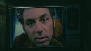 Hello and welcome to your worst nightmare... Cosmo Kramer... I know you are  in there...