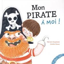 Mon Pirate A Moi Amazon Co Uk Myriam Ouyessad Amelie Graux Books Book Cover Illustration Children S Book Illustration Le Book