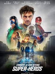 Une grille tv complète pour concocter votre programme tv Comment Je Suis Devenu Super Heros Film 2021 Allocine