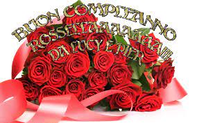 Buon Compleanno Rossella