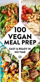 100 Vegan Meal Prep Ideas That Everyone Will Love Recipe Vegan Dinner Recipes Vegan Recipes Vegan Recipes Healthy