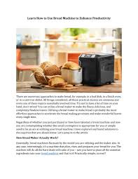 What order do you put ingredients in a bread machine? Learn How To Use Bread Machine To Enhance Productivity By Whatscookingdad Issuu
