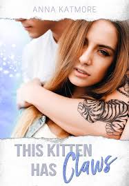 This Kitten Has Claws (Fall for me! Book 2) (English Edition) eBook :  Katmore, Anna: Amazon.de: Kindle-Shop