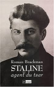 Les nostalgiques du petit père des peuples. Staline Agent Du Tsar Histoire Brackman Roman Messadie Gerald 9782841874620 Amazon Com Books