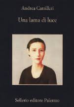 Andrea camilleri pubblicato da henry beyle. Una Lama Di Luce Mangialibri