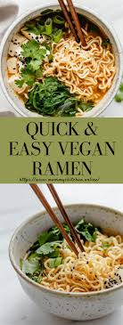 Quick Easy Vegan Ramen Recipe Vegetarian If You Think What Are The Benefits Of Drinking In 2020 Vegan Dinner Recipes Easy Quick Easy Vegan Vegan Dinner Recipes