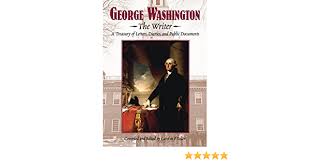 Earlier he had said that holding slaves was his only unavoidable subject of regret. in this groundbreaking work, henry wiencek explores the founding father's engagement with slavery at every stage of his. Amazon Com George Washington The Writer A Treasury Of Letters Diaries And Public Documents 9781563971990 Yoder Carolyn P Books