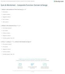 Worksheet will open in a new window. Quiz Worksheet Composite Function Domain Range Study Com
