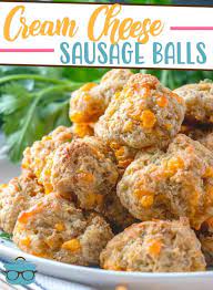 The Best Cream Cheese Sausage Balls Recipe Cream Cheese Sausage Balls Sausage Balls Cheese Sausage