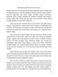 Banyak orang mengira bahwa akhir dari jurusan sastra inggris adalah menjadi guru. Mengapa Memilih Profesion Perguruan