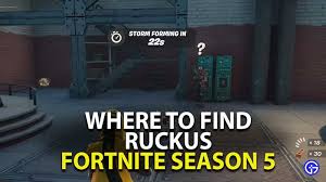 This means that we can expect to see chapter 2. Where To Find Ruckus In Fortnite Chapter 2 Season 5 Gamer Tweak