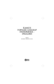 Download dan belajar bacaan sholat wajib dan wudhu di mana saja; Pdf Kamus Populer Lengkap Indonesia Inggris Umi Pujiyanti Academia Edu