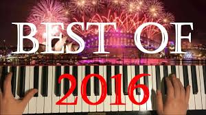 Best Of 2016 Top 10 Piano Covers Happy New Year Into 2017 Piano Cover Free Piano Lessons Song Play