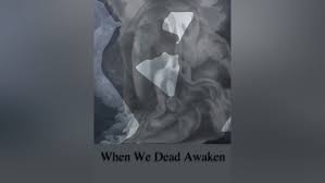 Prime Video: When We Dead Awaken