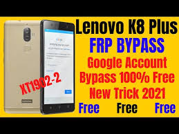Now follow to bypass frp lenovo k8 plus. Video Lenovo K8 Plus