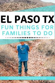 Fun Things To Do With Kids In El Paso Texas Ripped Jeans Bifocals In 2020 Spring Break Kids Fun Things To Do El Paso Texas