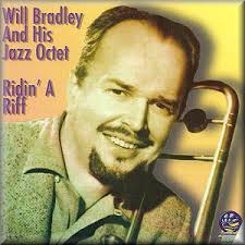 WILL BRADLEY AND HIS JAZZ OCTET