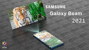 Samsung Galaxy Beam 2021 Launch Date Price Release Date 3000 Lumens Projector Trailer Camera Samsung Galaxy Beam Samsung Galaxy Galaxy