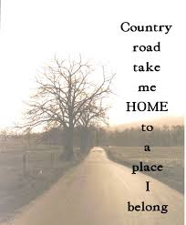 Pin By With Love Archipelago On Country Living Country Roads Take Me Home Country Roads Country Songs