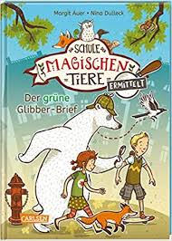 Necessary (9) preferences (5) statistics (12) marketing (50) unclassified (18). Die Schule Der Magischen Tiere Ermittelt 1 Der Grune Glibber Brief Zum Lesenlernen 1 Amazon De Auer Margit Dulleck Nina Bucher