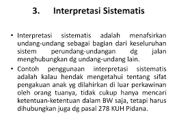 Sebagai contoh, ketika melihat sebuah lukisan yang terpampang di dinding, anda tentu tidak hanya diam. Metode Penafsiran Hukum Ppt Download