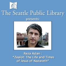 Acclaimed Writer Reza Aslan Discusses His New Book Zealot The Life And Times Of Jesus Of Nazareth Book Talk Vampire Fiction And The Mountains Echoed