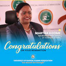 Now she got all the spotlight for being the 3rd person to be interviewed for the position of chief justice. University Of Nairobi On Twitter We Congratulate Lady Justice Martha Koome On Her Nomination As The Next Chief Justice Congratulations