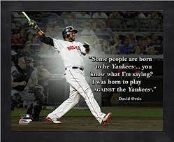 No such thing as a closer.they are all just pitchers. Amazon Com David Ortiz Boston Red Sox Mlb Pro Quotes Photo Size 9 X 11 Framed Sports Outdoors