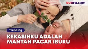 Kisah Cinta Plot Twist: Kekasihku Adalah Mantan Pacar Ibuku