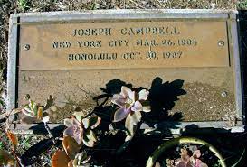 The Power Of Myth Author Joseph Campbell Oahu Cemetery Honolulu Cemetery Monuments Cemeteries Cemetery
