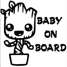 Baby On Board Sign Black And White Groot Baby On Board Decal Cars Cars Decals Monogram Decal Baby Groot Tracing Art