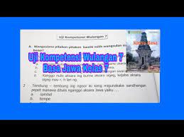 Uji kompetensi wulangan 5 tantri basa kelas 5 basa jawa youtube. Uji Kompetensi Wulangan 7 Kirtya Basa Basa Jawa Kelas 7 Youtube