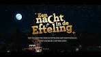 Een Nacht in de Efteling - YouTube