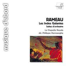 Livret réinterprété, partition en partie inédite, mise en scène audacieuse et percutante. Rameau Les Indes Galantes Symphonies Album By Jean Philippe Rameau Philippe Herreweghe Spotify