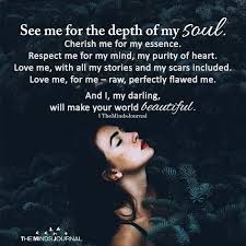 Check spelling or type a new query. See Me For The Depth Of My Soul Soul Quotes Inspirational Quotes Soulmate Quotes