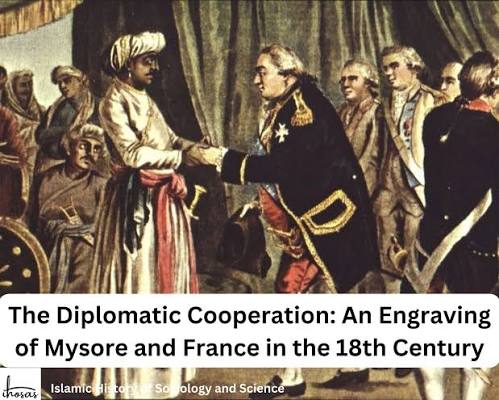 Islamic - This painting depicts a historical encounter on July 26, 1782, between Hyder Ali, the Sultan of Mysore, and French Admiral Pierre-André de Suffren in Cuddalore. This pivotal engagement symbolized the