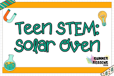 Teen STEM: Solar Oven at Camas Public Library