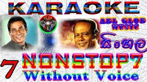 Find the latest music here that you can only hear elsewhere or download here. Sinhala Nonstop Karaoke 6 M S Fernando Danapala Udawatta Without Voice Nonstop Youtube Youtube