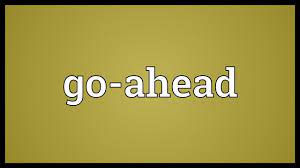 Go Ahead Meaning Youtube