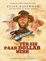 The Clint Eastwood Archive For A Few Dollars More 1965 Dollars Trilogy Old Movie Posters Lee Van Cleef