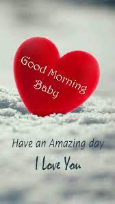 Good Morning Love Baby Love Good Morning Quotes Good Morning Love Messages Morning Love Quotes
