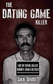 Video of alcala's appearance on the dating game, sept. The Dating Game Killer Life Of Serial Killer Rodney James Alcala Serial Killers Book 17 English Edition Ebook Smith Jack Amazon De Kindle Shop