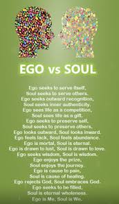 Ego Vs Soul Live This Ego Vs Soul Ego Spirituality