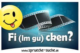 Film gucken? - Sprüche-Suche | Film gucken, Sex sprüche, Sprüche