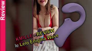 Kmille teste le Lelo Enigma Wave