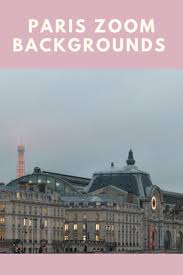 Paris Zoom Backgrounds Winter Every Day Parisian In 2021 Paris Parisian Lifestyle Parisian