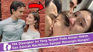 Malaysian's sweethearts zahirah mac wilson and aiman hakim are set to tie the knot next year, making their fans go. Tak Disangka Ini Yang Terjadi Pada Aiman Hakim Zahirah Macwilson Sampai Menangis Nangis Youtube