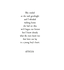 Young Heart Atticuspoetry Atticus Poetry Poem Lovherwild Fate Young Heart Forever Smile Pretty Words Inspirational Quotes Poem Quotes