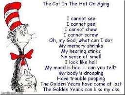 The Cat In The Hat On Aging Funny 50th Birthday Quotes Seuss Quotes 50th Birthday Quotes