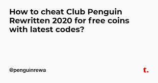 We have collected some of the working and latest club penguin you can get cool stuff and coins which can get you more exciting items in club penguin online. How To Cheat Club Penguin Rewritten 2020 For Free Coins With Latest Codes Teletype